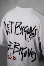 Load image into Gallery viewer, LET BYGONES T-SHIRT

